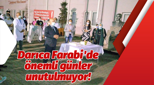 Darıca Farabi'de önemli günler unutulmuyor!