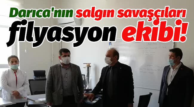 Darıca'nın salgın savaşçıları filyasyon ekibi!