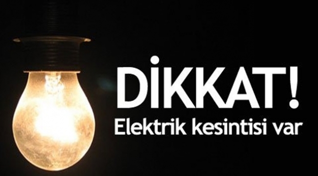 Darıca'da elektrik kesintisi olacak!