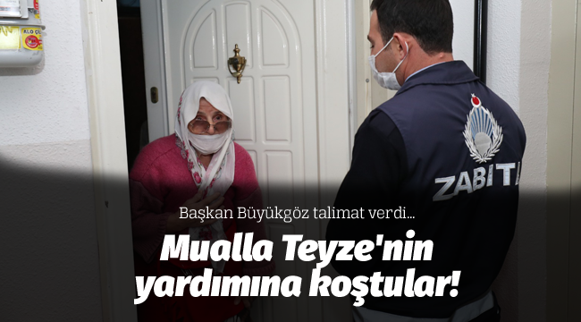 Mualla Teyze'nin yardımına koştular!