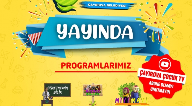 Çayırova Belediyesi Çocuk TV yayında