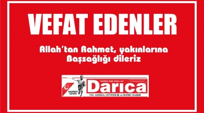 Aramızdan ayrılanlar 23 Ocak 2021 Cumartesi