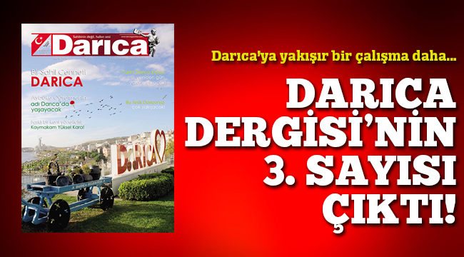 Darıca Dergisi'nin 3.sayısı çıktı!