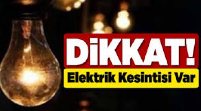 Piri Reis Mahallesi'nde bugün elektrik kesintisi olacak