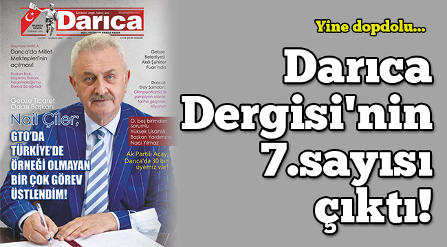 Darıca Dergisi'nin 7.sayısı çıktı!