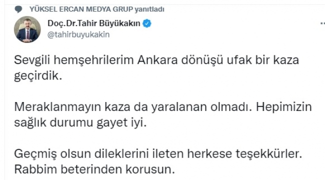 Başkan Büyükakın kaza geçirdi