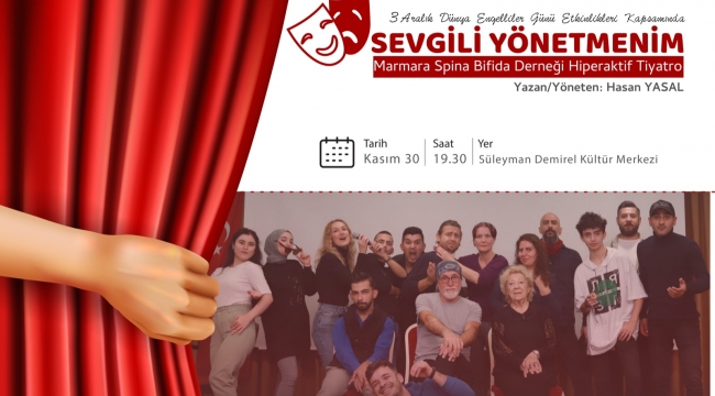 'Sevgili Yönetmenim' isimli oyun sahne alıyor