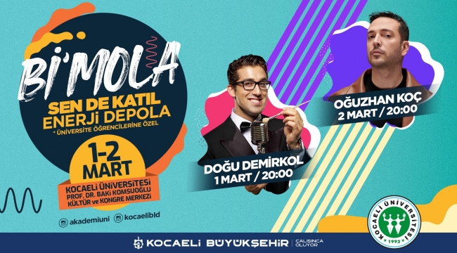 Kampüste Bi' Mola günleri başlıyor