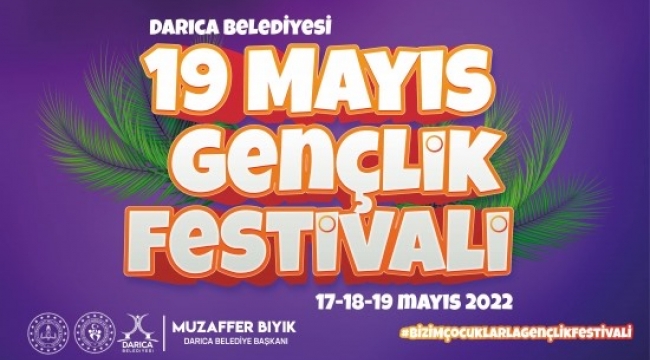 Darıca'da 19 Mayıs Gençlik Festivali düzenlenecek!
