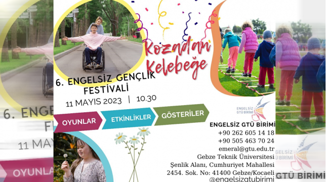 GTÜ'de Engelsiz Gençlik Festivali Düzenlenecek