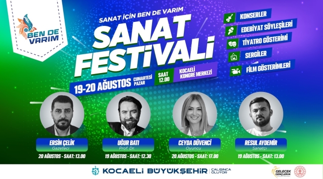 Sanat için Ben de Varım Festivali başlıyor