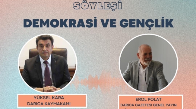 Avrupa Birliği projesinde Darıcalı gençler, Kaymakam Yüksel Kara ve Gazeteci Erol Polat ile buluşacak