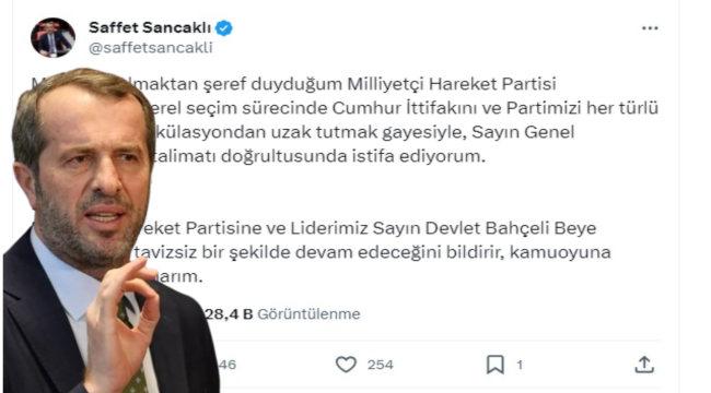 Ve... Saffet Sancaklı istifa etti