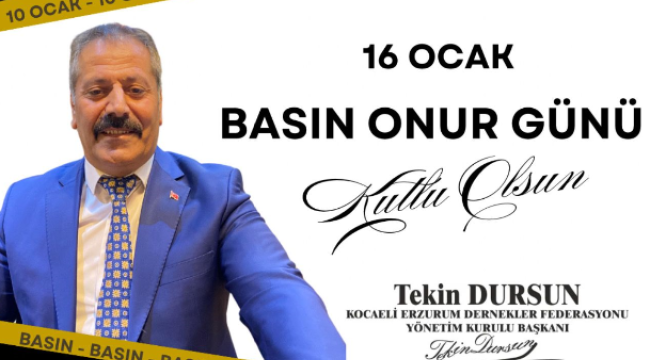 KEDFE Başkanı Tekin Dursun'dan 16 Ocak mesajı