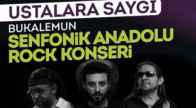 Büyükşehir’den Anadolu Rock’un ustalarına saygı konseri