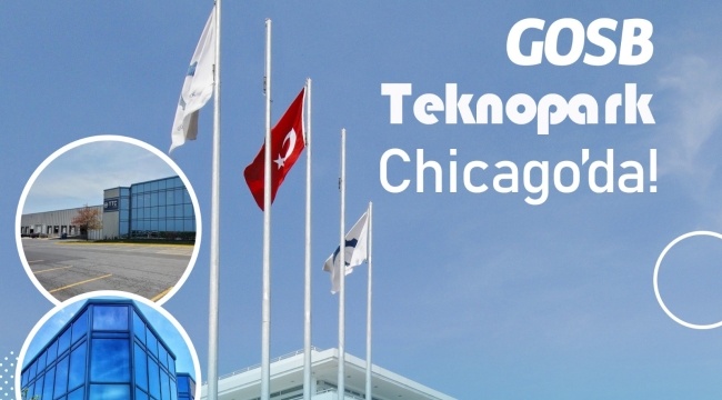 GOSB Teknopark Chicago'da