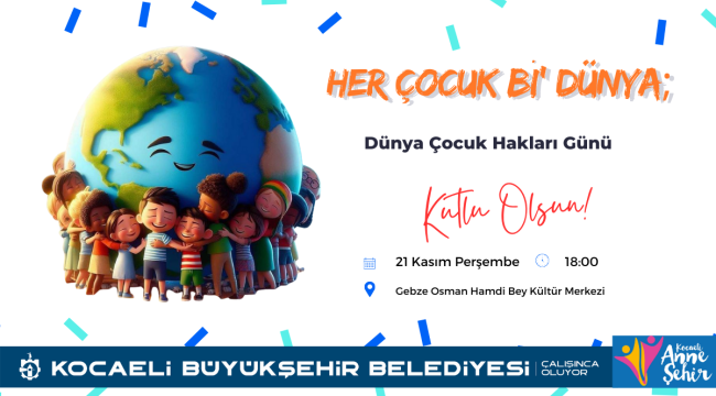 Gebze'de “Dünya Çocuk Hakları Günü” kutlanacak