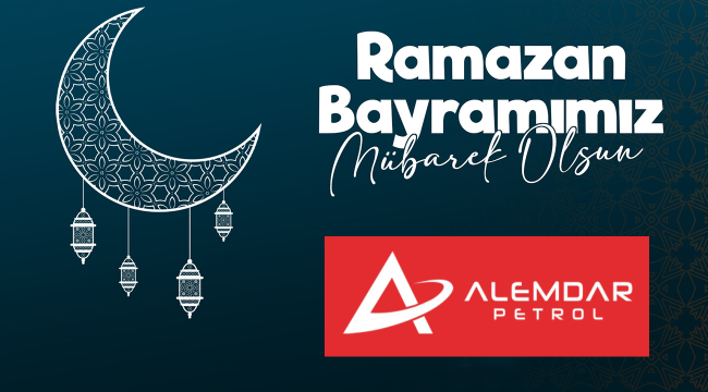 Alemdar Petrol Ramazan Bayramı Kutlaması