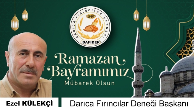 Darıca Fırıncılar Derneği Ramazan Bayramı Kutlaması