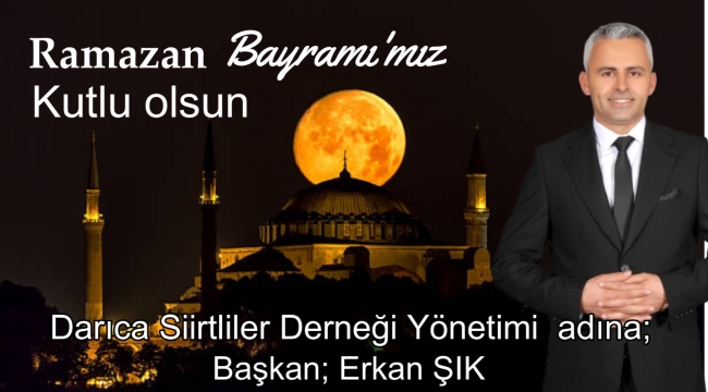 Darıca Siirtliler Derneği Ramazan Bayramı Kutlaması