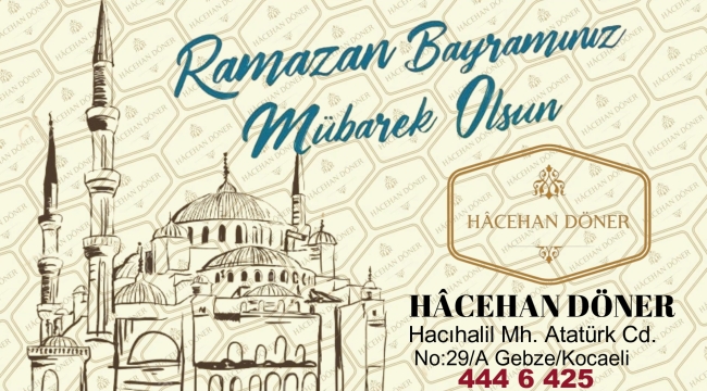 Hacehan Döner Ramazan Bayramı Kutlaması