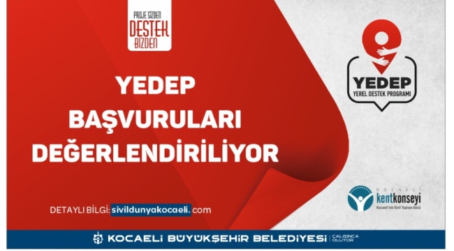 YEDEP'te başvurular tamam, projeler inceleniyor