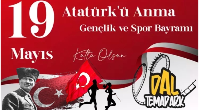 Dal Lunapark 19 Mayıs ilanı