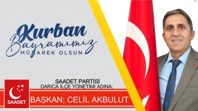 Saadet Partisi  Darıca Kurban Bayramı mesajı