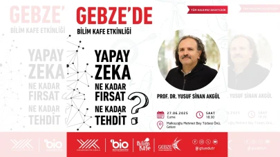 GTÜ’den Gebze’de Açık Havada Bilim Buluşması: Bilim Kafe 27 Haziran’da