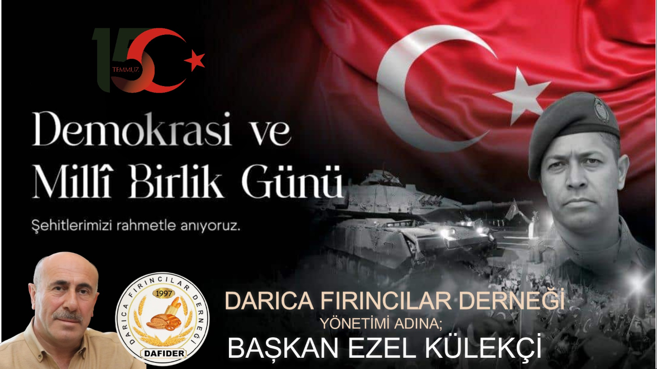 Darıca Fırıncılar Derneği 15 Temmuz İlanı