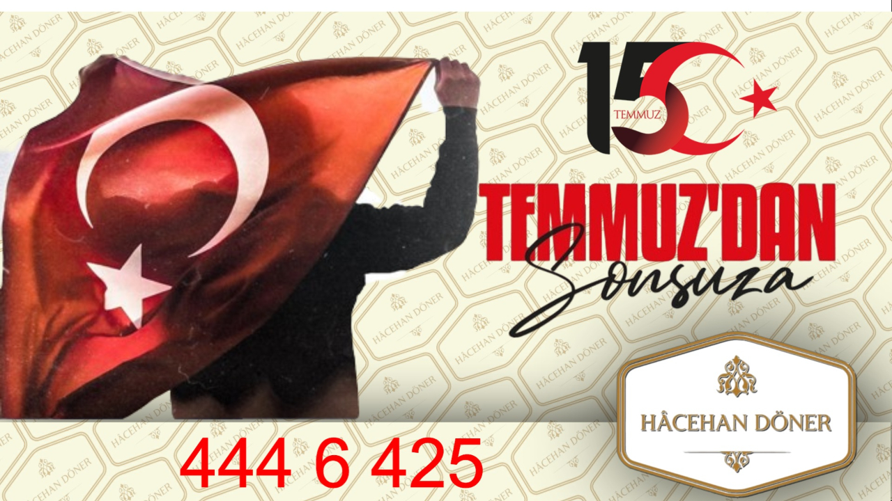 Hacehan Döner 15 Temmuz İlanı