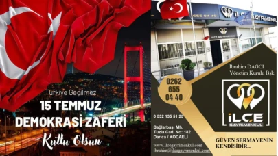 İlçe Gayrimenkul 15 Temmuz İlanı