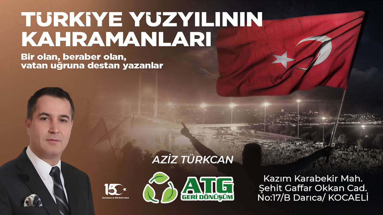 ATG 15 Temmuz ilanı