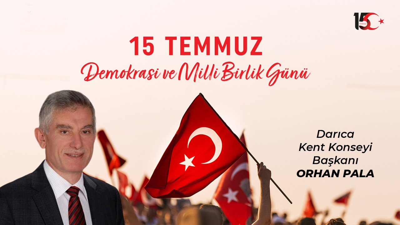 Orhan Pala 15 Temmuz ilanı