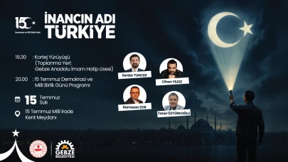 Gebze Belediyesi 15 Temmuz ilanı