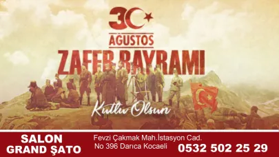 Grand Şato 30 Ağustos Zafer Bayramı kutlaması