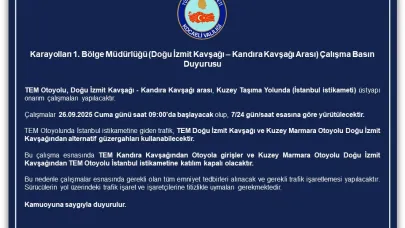 Karayolları 1. Bölge Müdürlüğü (Doğu İzmit Kavşağı – Kandıra Kavşağı Arası) Çalışma Basın Duyurusu
