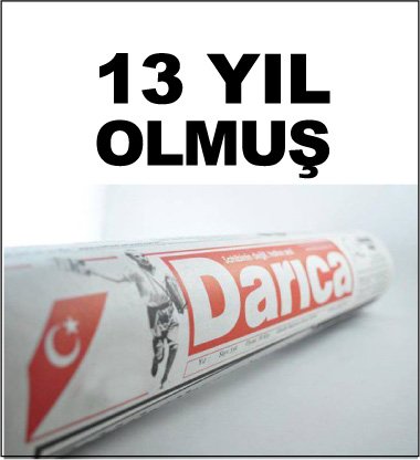 13 Yıl önce doğmuştu