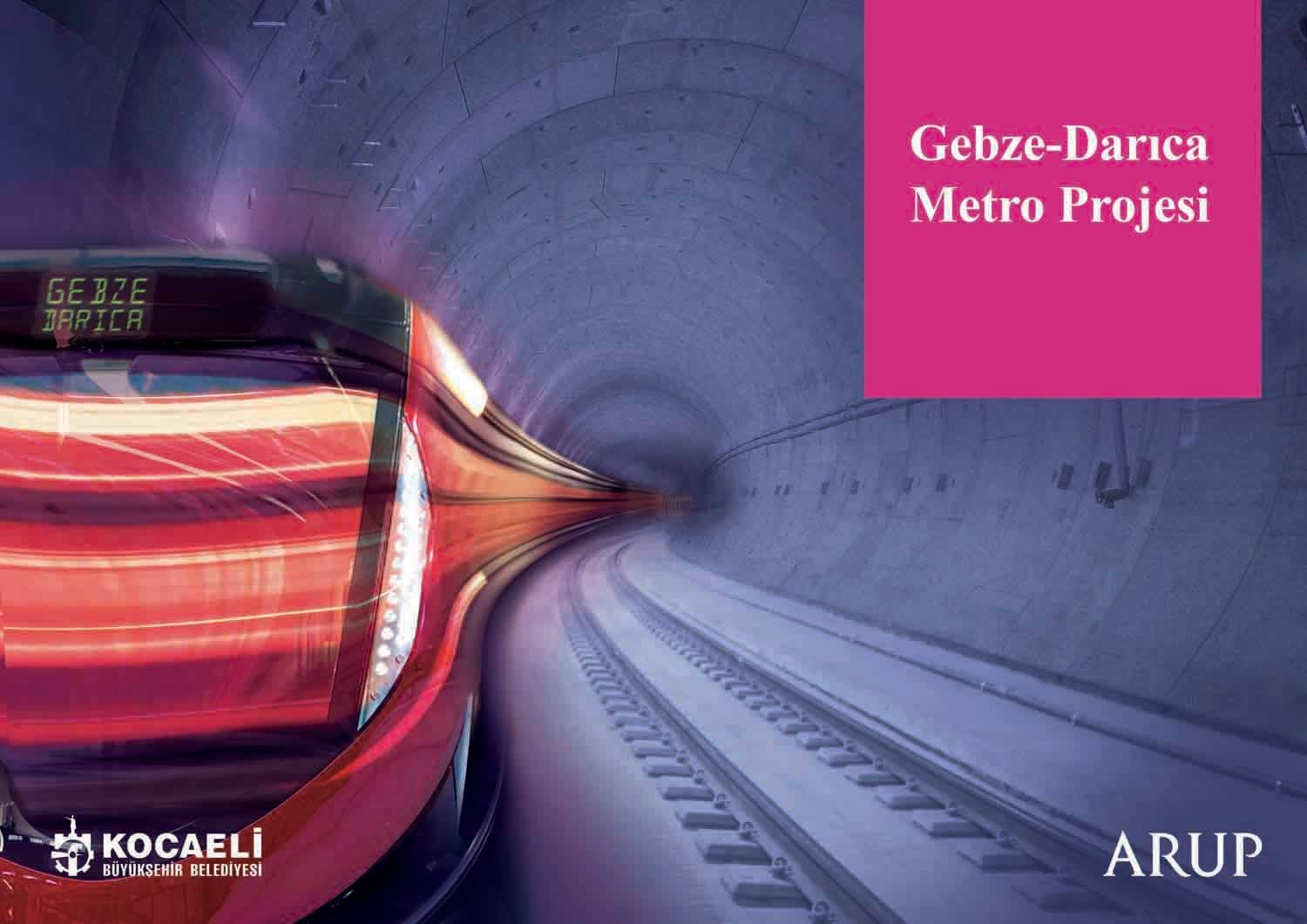 Darıca - Gebze metrosu 2018’de başlıyor!