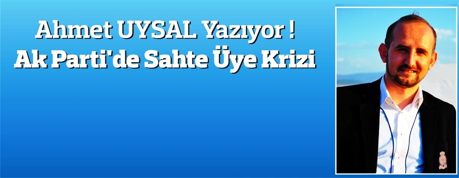 Sahte Üye Krizi