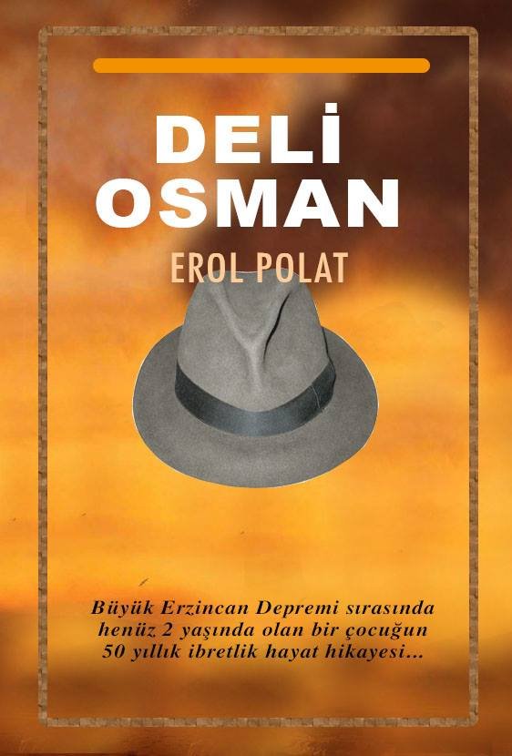 '' Deli Osman '' yakında tüm kitapçılarda