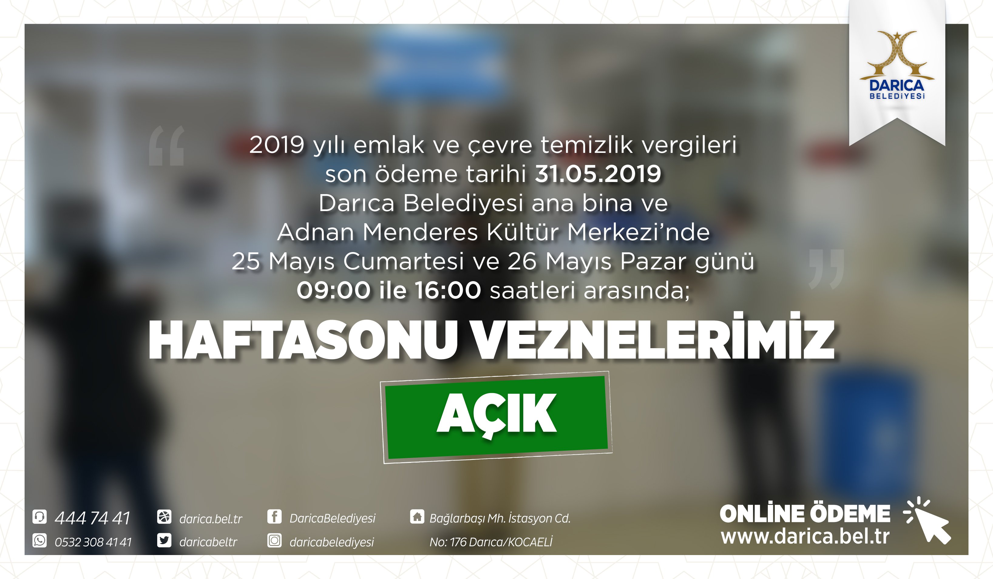 Darıca'da vezneler haftasonu açık!