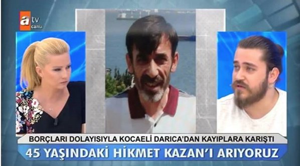 Darıcalı Hikmet Kazan kayıp!