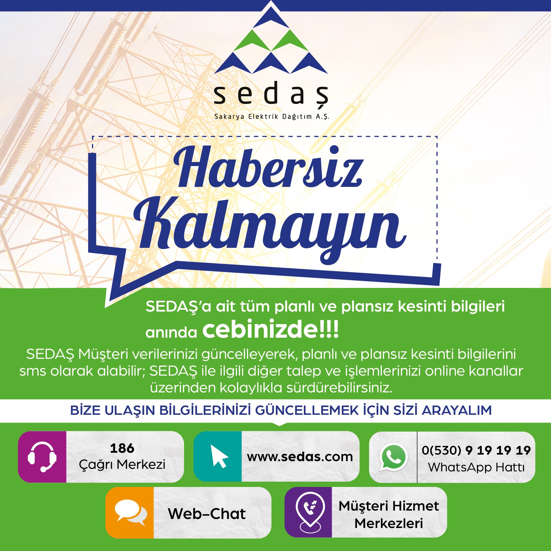 SEDAŞ'tan "Habersiz Kalmayın" çağrısı