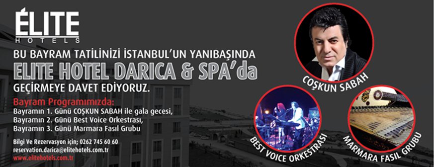 Bayram coşkusu Elite Hotel Darıca'da yaşanacak!