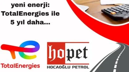 Hocaoğlu Petrol TotalEnergies ile el sıkıştı