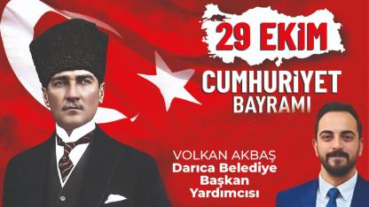 Volkan Akbaş 29 Ekim Cumhuriyet Bayramı ilanı