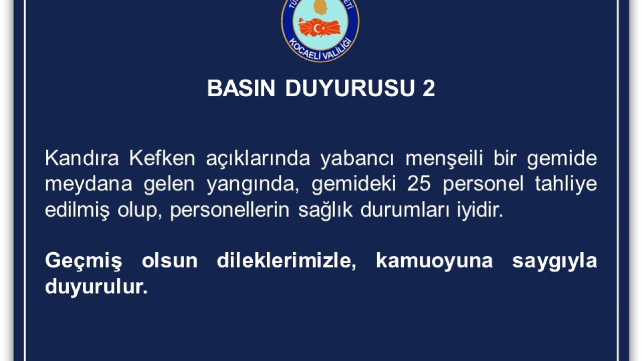 Kefken açıklarında yangın çıkan gemideki 25 personel kurtarıldı