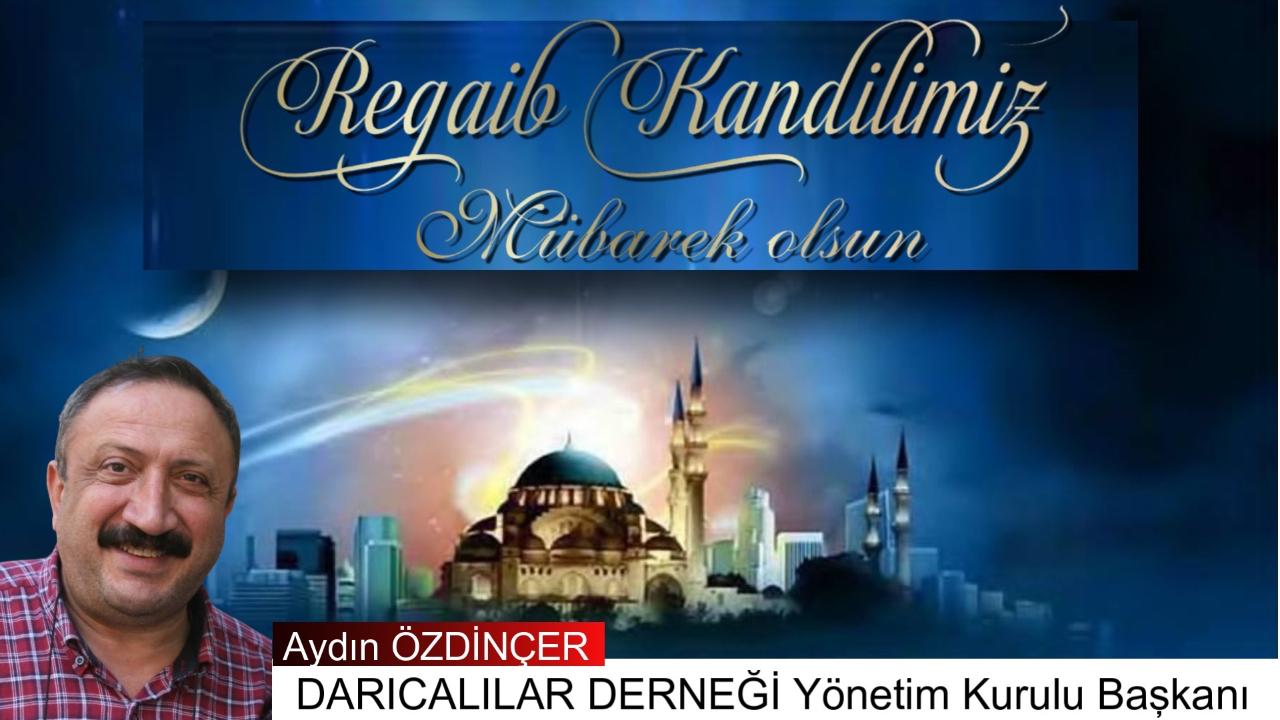 Darıcalılar Derneği Regaib Kandil ilanı