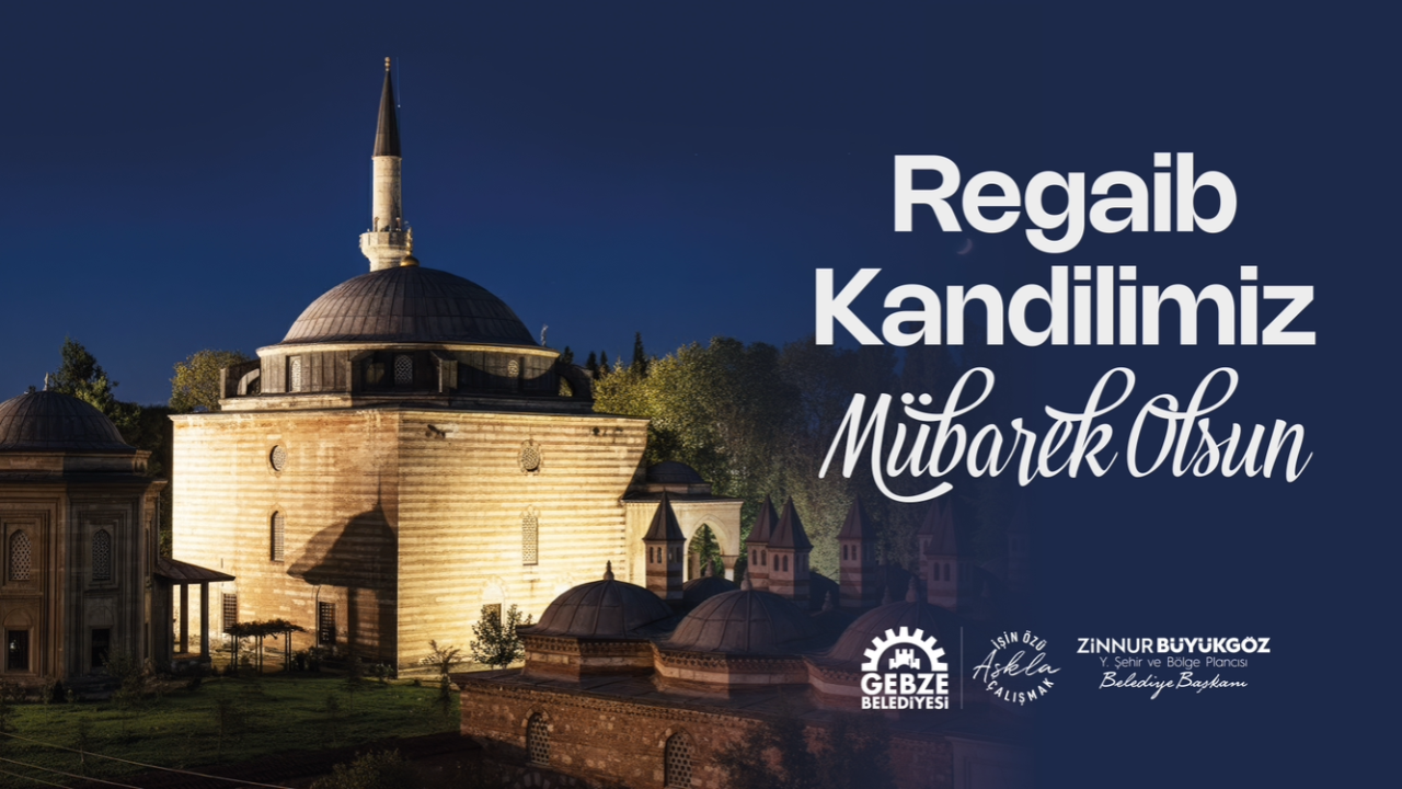 Gebze Belediyesi Kandil ilanı